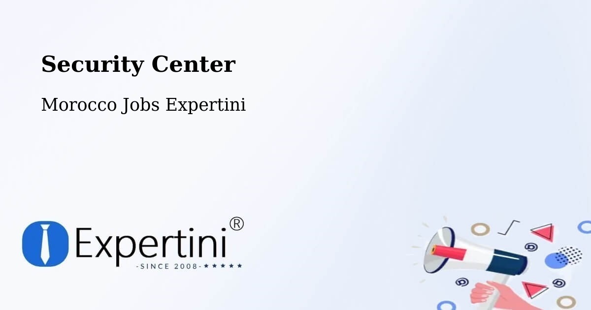 Security & Compliance – Jerada - Morocco Jobs Expertini